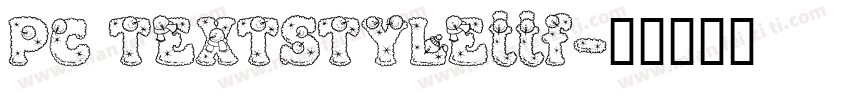 PC TEXTSTYLEttf字体转换